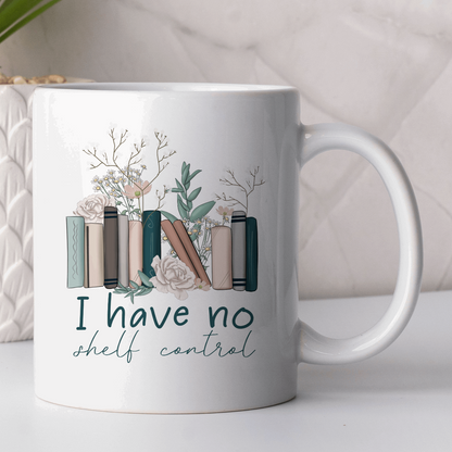 I have no self control mug